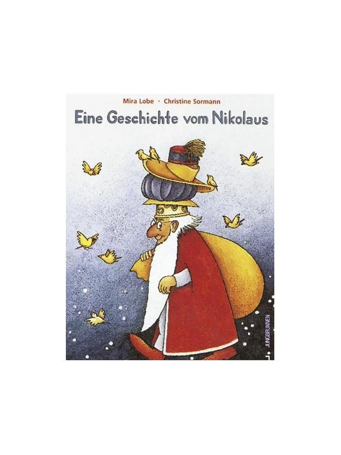 JUNGBRUNNEN VERLAG | Buch - Eine Geschichte vom Nikolaus (Gebundene Ausgabe) | 